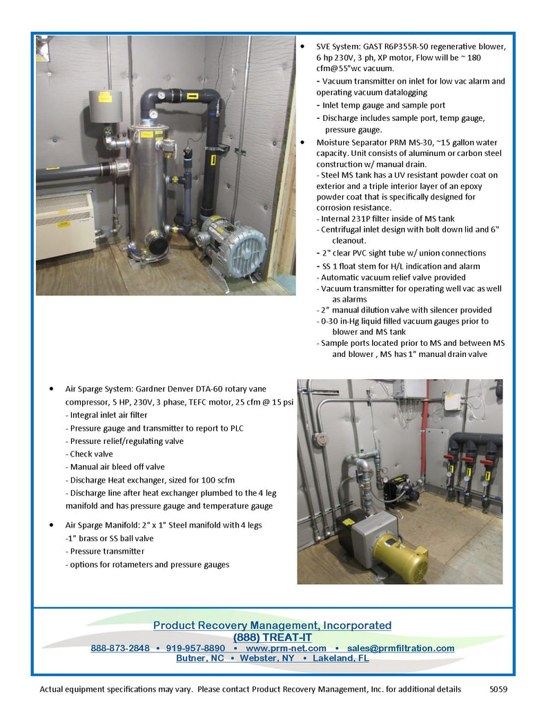Air Sparge/ Soil Vapor Extraction (SVE) Pre-Packaged System
